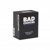 DYCE Bad Choices Card Games