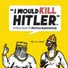 Spite House Studios Card Games I Would Kill Hitler: The Party Game